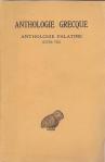 COLLECTIF, - Anthologie grecque, première partie: Anthologie palatine, tome VI (livre VIII), Texte établi et traduit par Pierre Waltz, Les Belles Lettres, Association Guillaume Budé, 1944, texte grec et traduction, 122 pp., double pagination, broché, partiellement non coupé, petits trous sur la quatrième de couverture et les dernières pages, couverture légèrement empoussiérée, état général très correct.