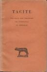 TACITE - Dialogue des orateurs - Vie d'Agricola - La Germanie, Texte traduit par Henri GOELZER, H. BORNECQUE, G. RABAUD, Les Belles Lettres, Association Guillaume Budé, 1923, 206 pp., broché, dos réparé avec du scotch, couverture empoussiéré, état général correct. Réf.: 34307
